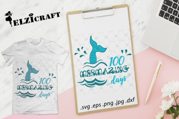 100 Mermazing Days: School Graphics for Crafts
