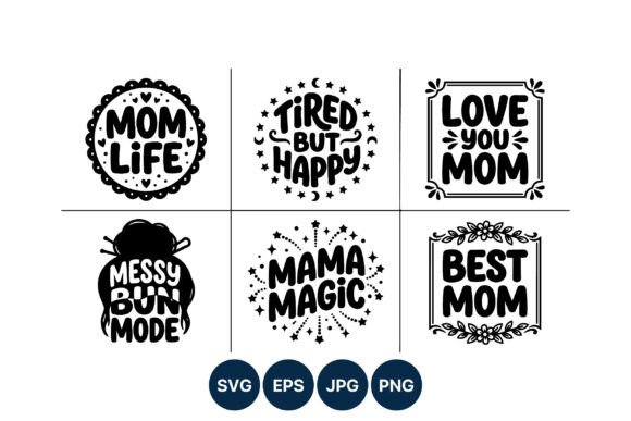 Mom Life Quotes: Graphics & Illustrations Review
