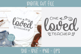 One Loved Teacher: Graphics for Crafts & Branding