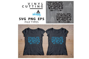 Teacher Besties: Graphics for Crafts & Sales